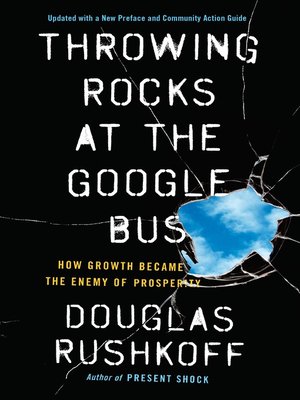 cover image of Throwing Rocks at the Google Bus